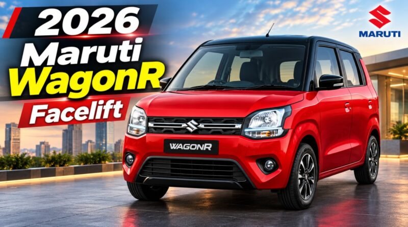 Maruti WagonR Facelift 2026